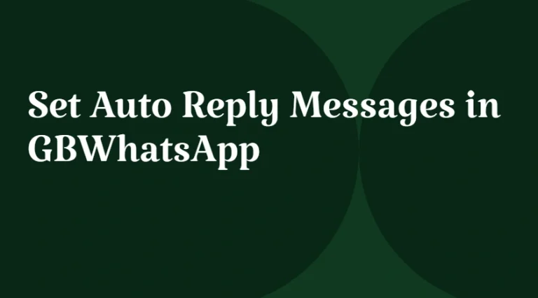 Set Auto Reply Messages